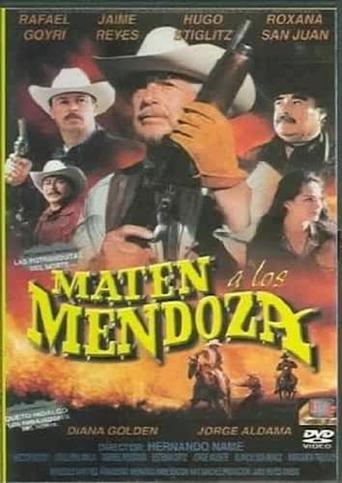 Poster of Maten a los Mendoza