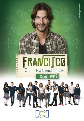 Poster of Francisco el Matemático - Clase 2017