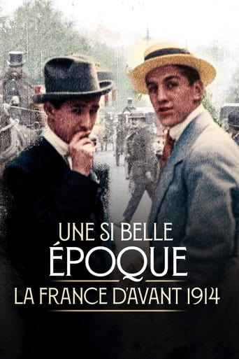 Poster of Une si belle époque ! La France d'avant 1914