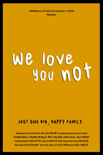 Poster of We Love You Not