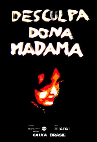 Poster of Desculpa, Dona Madama