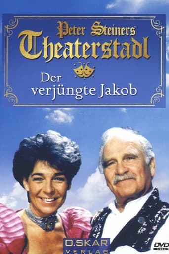 Poster of Peter Steiners Theaterstadl - Der verjüngte Jakob