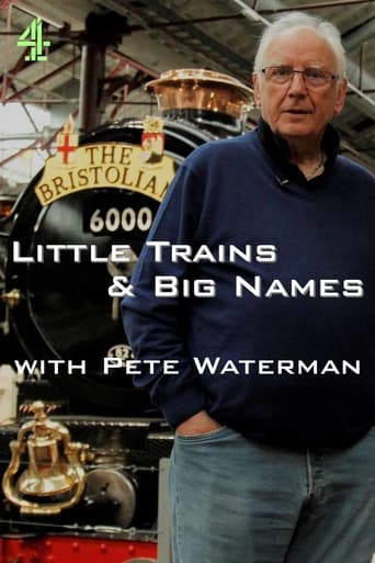 Poster of Little Trains & Big Names with Pete Waterman