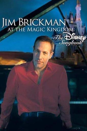 Poster of Jim Brickman at the Magic Kingdom: The Disney Songbook