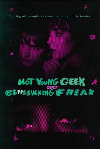 Poster of Hot Young Geek Seeks Blood-Sucking Freak