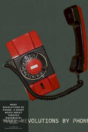 Poster of Make Revolutions by Phone. A Short Movie about Tadeusz Mazowiecki