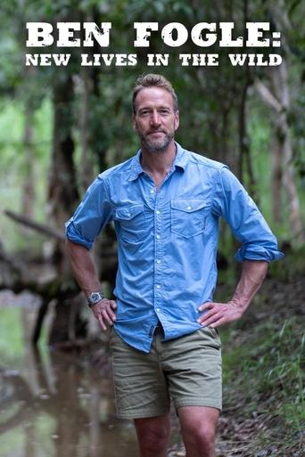 Poster of Ben Fogle: New Lives In The Wild