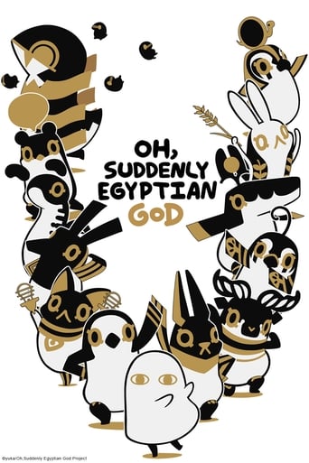 Poster of Oh, Suddenly Egyptian God