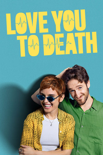 Poster of Love You to Death