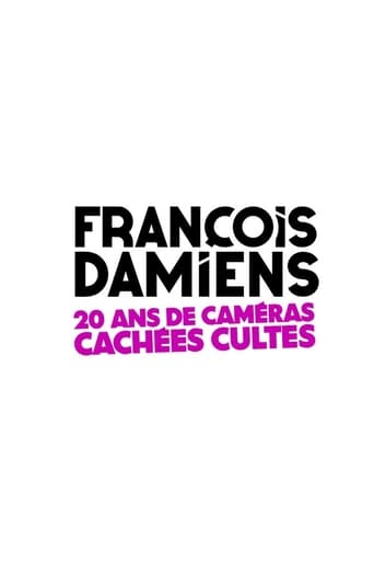 Poster of François Damiens : 20 ans de caméras cachées cultes