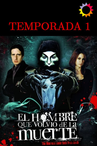 Portrait for El hombre que volvió de la muerte - Season 1