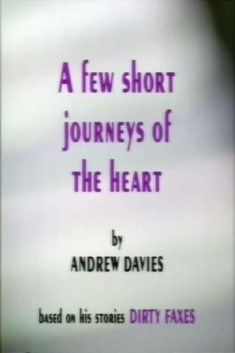 Poster of A Few Short Journeys of the Heart