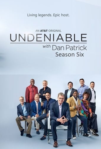 Portrait for Undeniable with Dan Patrick - Season 6