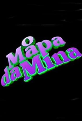 Portrait for O Mapa da Mina - Season 1