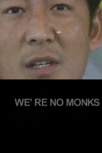 Poster of We're No Monks