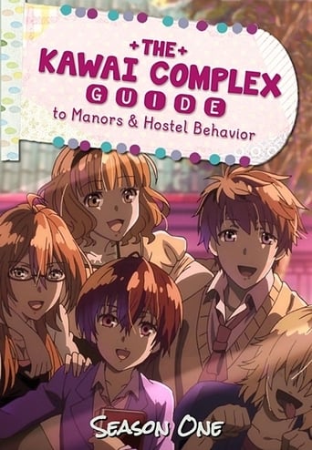 Portrait for The Kawai Complex Guide to Manors and Hostel Behavior - Season 1