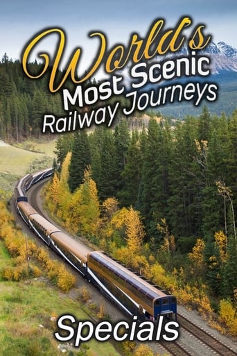 Portrait for World's Most Scenic Railway Journeys - Specials