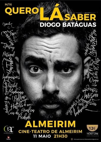 Poster of Quero Lá Saber - Diogo Batáguas