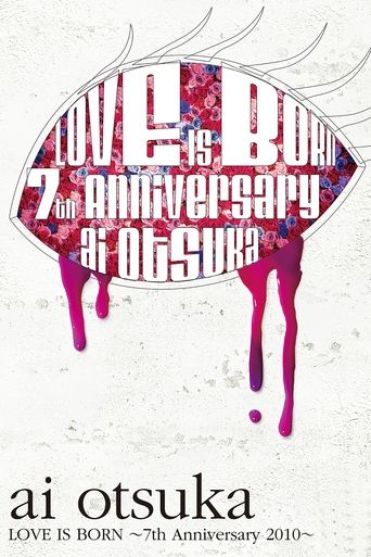 Poster of Ai Otsuka LOVE IS BORN ~7th Anniversary 2010~