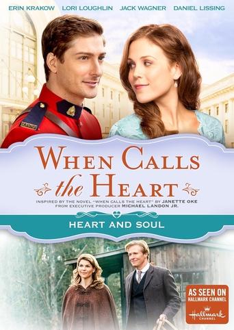 Poster of When Calls The Heart: Heart And Soul