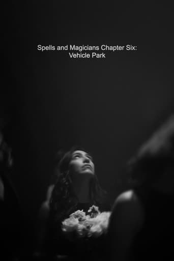 Poster of Spells and Magicians Chapter Six: Vehicle Park