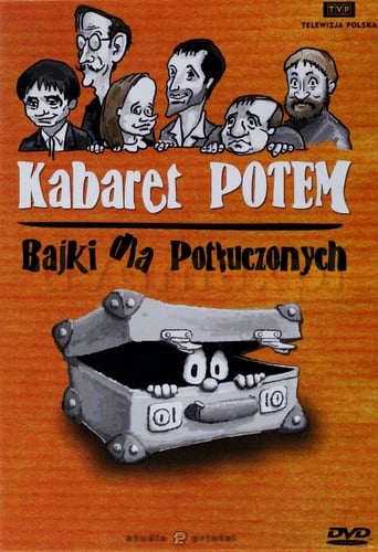 Poster of Kabaret Potem - Bajki dla potłuczonych