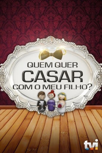 Poster of Quem Quer Casar Com o Meu Filho?