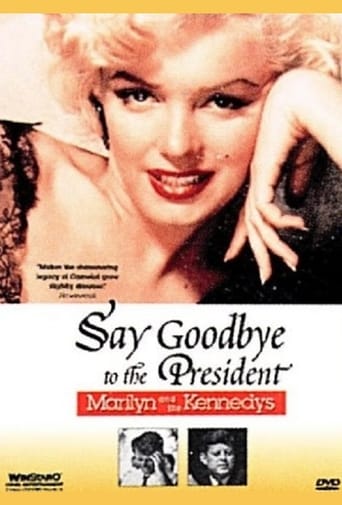 Poster of Say Goodbye to the President: Marilyn and The Kennedys