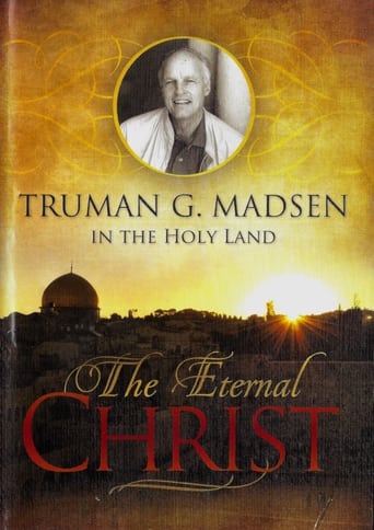 Poster of The Eternal Christ - Truman G. Madsen in the Holy Land