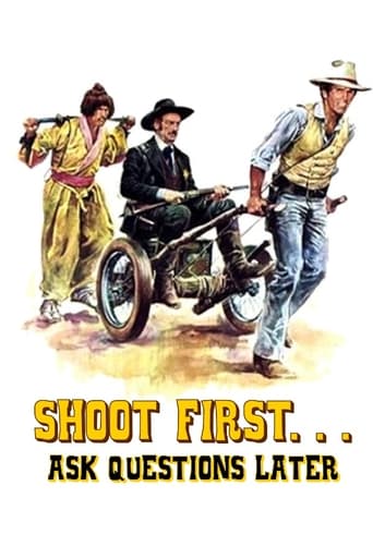 Poster of Shoot First… Ask Questions Later