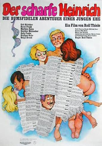 Poster of Der scharfe Heinrich - Die bumsfidelen Abenteuer einer jungen Ehe