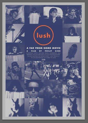 Poster of Lush: A Far from Home Movie