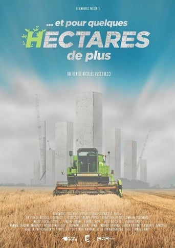 Poster of ...et pour quelques hectares de plus