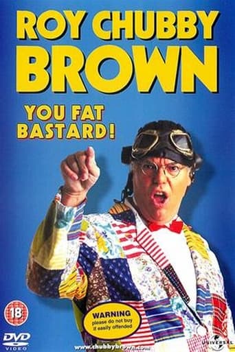 Poster of Roy Chubby Brown: You Fat Bastard!