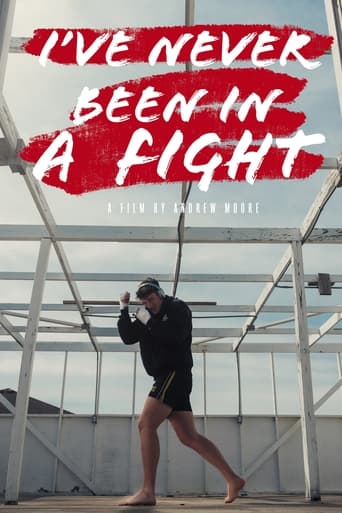 Poster of I’ve Never Been in a Fight