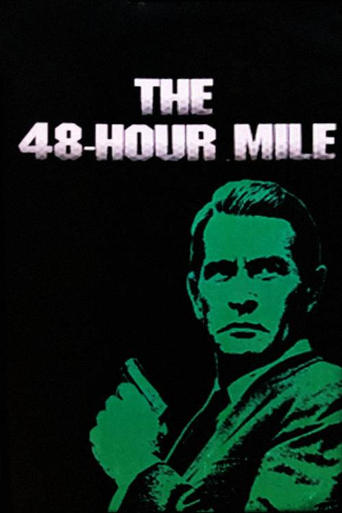 Poster of The 48-Hour Mile