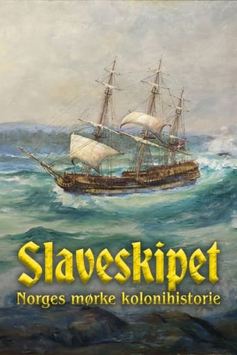 Poster of Slaveskipet: Norges mørke kolonihistorie