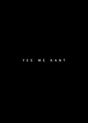 Poster of Yes We Kant