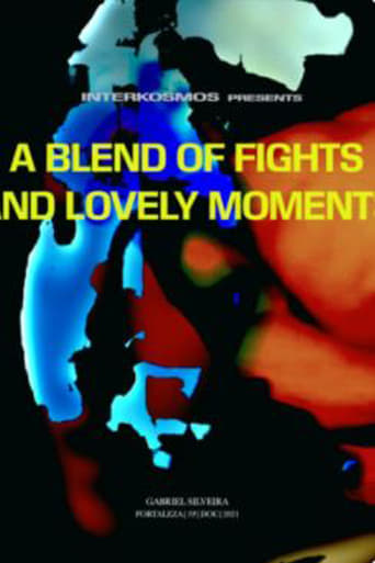 Poster of A blend of fights and lovely moments