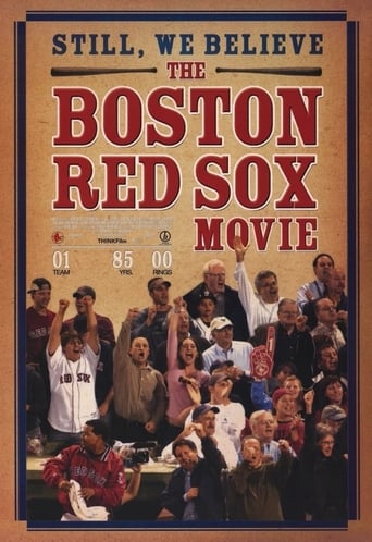 Poster of Still We Believe: The Boston Red Sox Movie