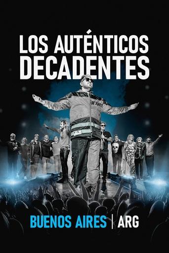 Poster of Los Auténticos Decadentes: Buenos Aires - ARG (En Vivo)