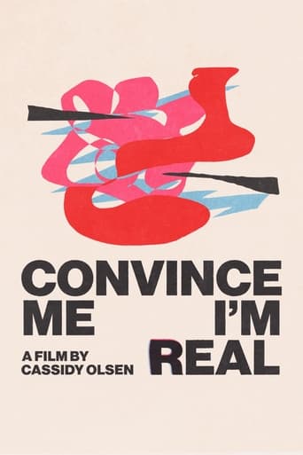 Poster of Convince Me I'm Real