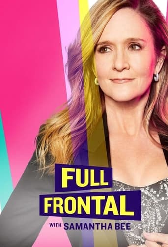 Portrait for Full Frontal with Samantha Bee - Season 7