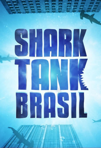 Portrait for Shark Tank Brasil: Negociando com Tubarões - Season 2