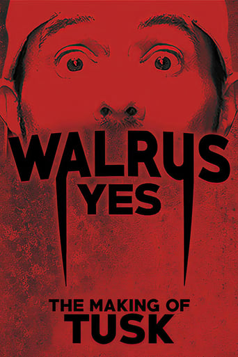 Poster of Walrus Yes: The Making of Tusk