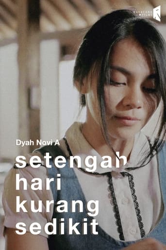 Poster of Setengah Hari Kurang Sedikit