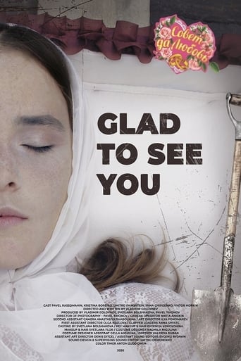 Poster of Glad to See You