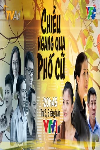 Poster of Chiều Ngang Qua Phố Cũ