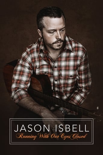 Poster of Jason Isbell: Running With Our Eyes Closed