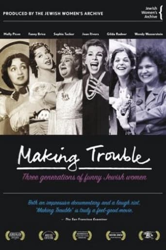 Poster of Making Trouble: Three Generations of Funny Jewish Women